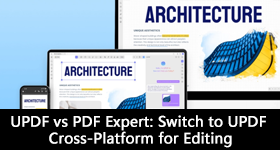 UPDF vs PDF Expert: Switch to UPDF Cross-Platform for Editing