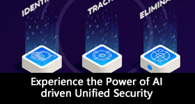 Experience the Power of AI-driven Unified Security