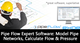Pipe Flow Expert Software: Model Pipe Networks, Calculate Flow & Pressure